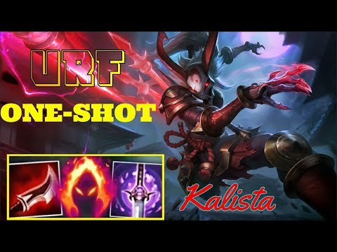 URF- KALISTA ONE-SHOT !!!