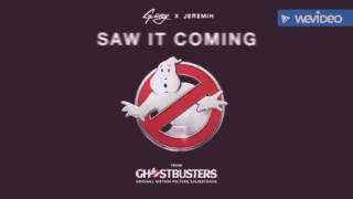 G-Eazy Ft. Jeremih- Saw It Coming