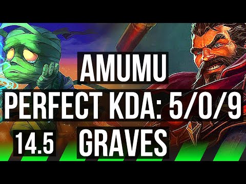 AMUMU vs GRAVES (JNG) | 5/0/9 | BR Master | 14.5