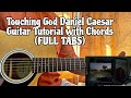 Touching God Daniel Caesar Guitar Tutorial FULL LESSON ACCUARTE
