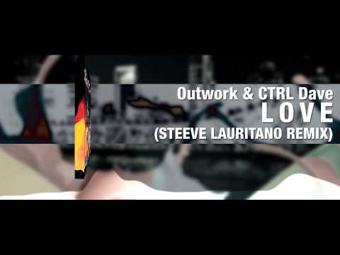 Outwork & CTRL Dave - 