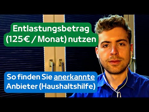 Entlastungsbetrag (125€ / Monat) nutzen - So finden Sie anerkannte Anbieter für den Haushalt (2023)