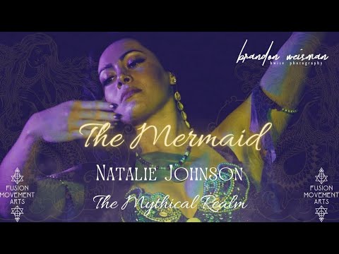 Natalie Johnson - The Mermaid from The Mythical Realm