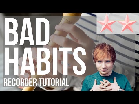 SUPER EASY: How to play Bad Habits by Ed Sheeran on Recorder (Tutorial)