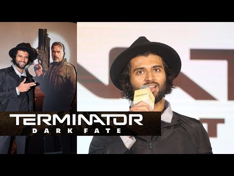 Vijay Deverakonda About Terminator Dark Fate And Trailer