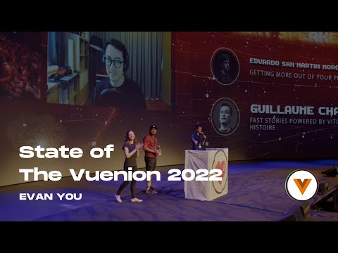 State of the Vuenion 2022 - Evan You