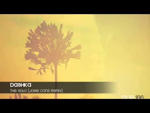 Dashka - Solo (Joee Cons Remix)