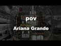 Karaoke♬ pov - Ariana Grande 【No Guide Melody】 Instrumental