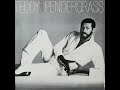 Teddy Pendergrass...You Must Live On (1981)
