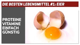 Lebensmittel #1: Eier - Vollwertige Eiweißquelle und Vitaminbombe