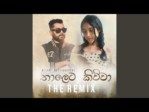 Thaleta Kiwwa (Remix)