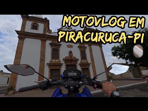 MOTOVLOG EM PIRACURUCA PIAUÍ 