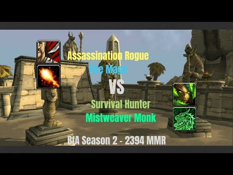 Assa Rogue Fire Mage vs Survival Hunter MW Monk - 2400 MMR - BfA Season 2