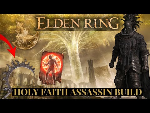 Elden Ring | Holy Faith Assassin Build!! NG+5