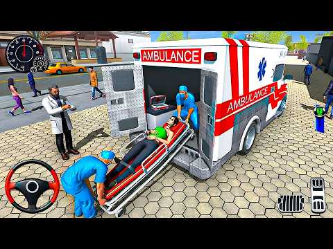 New Ambulance City Rescue Simulator - 911 US Emergency Ambulance Driving Game - Android Gameplay