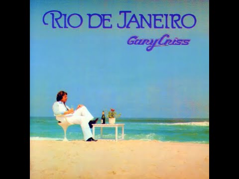 Gary Criss...Rio De Janeiro...Extended Mix...