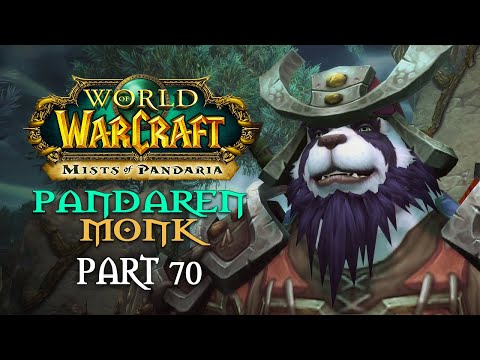 World of Warcraft: Mists of Pandaria Playthrough | Part 70: Dark Wings, Dark Things | Pandaren Monk