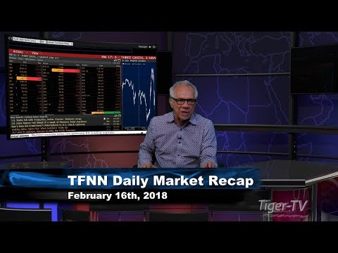 February 20th Market Recap with Tom O'Brien on TFNN