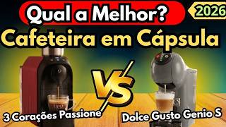 (NOVO)Qual a Melhor Cafeteira em Cápsula?3 Corações Passione ou Dolce Gusto Genio S?