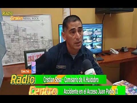 Cristian Sosa (Comisario de V.Huidobro) Accidente en el Acceso Juan Pablo II