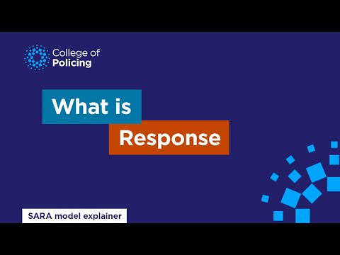 What is response? | Video explainer 11 | Problem solving with the SARA model