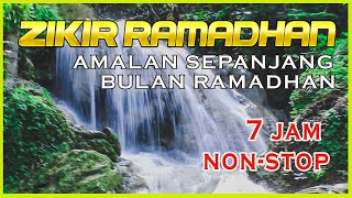 Download lagu DZIKIR RAMADHAN NO MUSIC (7 hour) / Best Dhikr Zikr during Ramadan mp3