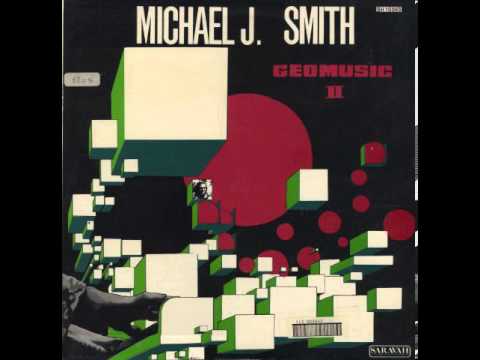 Michael Joseph Smith - Geomusic 3,201