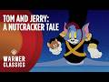 Tom And Jerry A Nutcracker Tale Amusement Park Chase Warner Classics