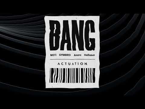 MOTi, GYMBRO, Amero, Hallasen - Bang