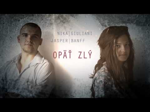 Nika Giuliani feat. Jasper Banff - Opäť zlý [OFFICIAL AUDIO]