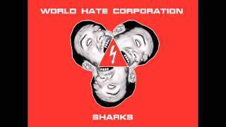 World Hate Corporation Sharks HARPOON