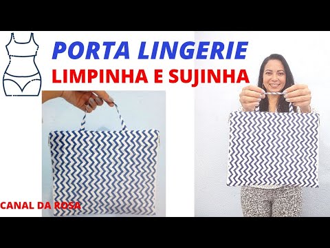 PORTA LINGERIE LIMPINHA E SUJINHA