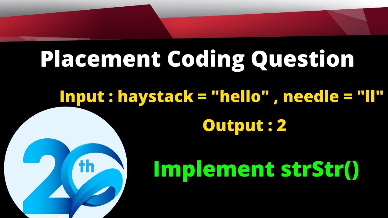 Top 100 Coding Question for Placement - 20 | Implement strStr()