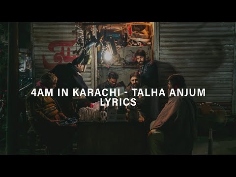 4AM in Karachi - Talha Anjum (Lyrics) + (Slow And Reverb) Reverb Era