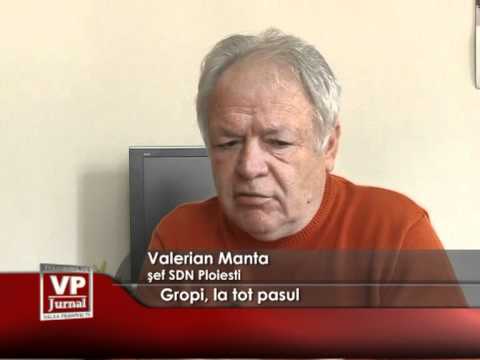 Gropi, la tot pasul