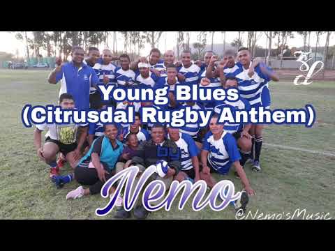 Nemo Ft. DJ Conie - Young Blues (Citrusdal Rugby Anthem)