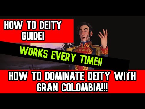 (Civ 6) How To Deity As Gran Colombia