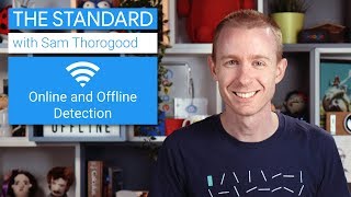 Online and Offline - (The Standard, Ep. 12)