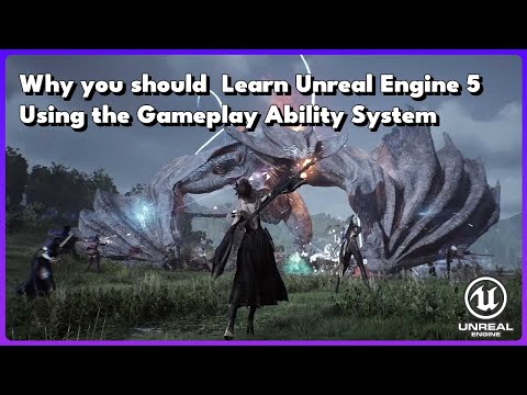 Why YOU should learn Unreal Engine using GAS! Gameplay Ability System