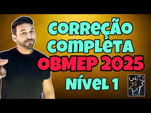 CORRECTION/ANSWER KEY OBMEP 2025 - LEVEL 1 - ALL QUESTIONS