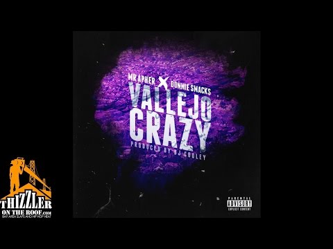 Mr. Apher x Donnie Smacks - Vallejo Crazy [Prod. DJ Cooley] [Thizzler.com]