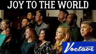 Voctave - Joy to the World (with For Unto Us A Child Is Born)