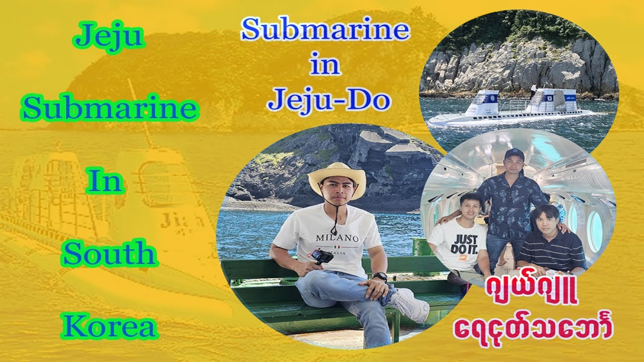 65000won (44$) Jeju Submarine in South Korea