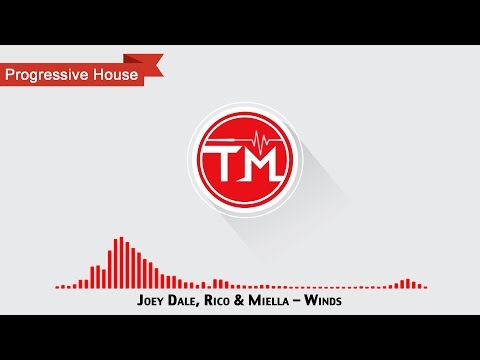 Joey Dale, Rico & Miella - Winds