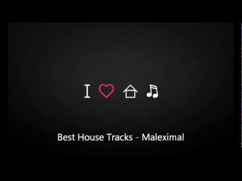 Maleximal - Best House Tracks Part 1/4