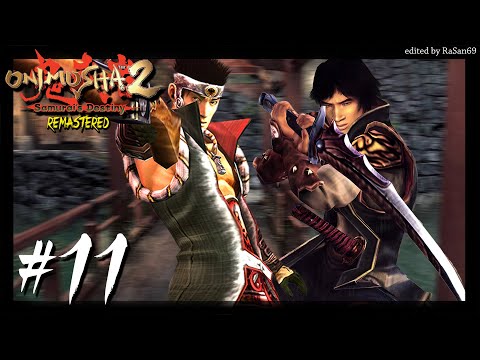 Onimusha 2: Samurai's Destiny Remaster walkthrough part 11