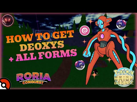 How to get DEOXYS + ALL FORMS (+ ALL YOU NEED TO KNOW) in Pokemon Brick Bronze | Roria Conquest!