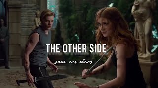 Jace & Clary - The other side