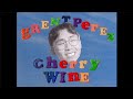 grentperez - Cherry Wine (Official Lyric Video)