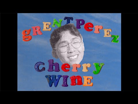 grentperez - Cherry Wine (Official Lyric Video) thumnail
